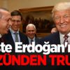 İşte Erdoğan'ın gözünden Trump!
