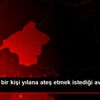 Isparta da bir kişi yılana ateş etmek istediği av ... Isparta da bir kişi yılana ateş etmek istediği av ...