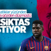 Beşiktaş'ta Samuel Umtiti sesleri