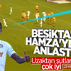 Beşiktaş, Hamza ile her konuda anlaştı Beşiktaş, Hamza ile her konuda anlaştı