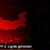 Futbol: TFF 2. Lig de görünüm Futbol: TFF 2. Lig de görünüm