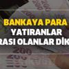 Bankaya para yatıranlar parası olanlar dikkat! Banka hesaplarınızdaki para bir günde buhar olabilir Bankaya para yatıranlar parası olanlar dikkat! Banka hesaplarınızdaki para bir günde buhar olabilir
