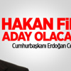 Erdoğan Hakan Fidan'ın adaylığı için konuştu