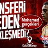 İşte Mostafa Mohamed gerçekleri! Transferi neden gerçekleşmedi?