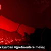 Vali Yerlikaya dan öğretmenlere mesaj