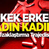Uzaklaştırma Trajedisi! Uzaklaştırma Trajedisi!