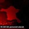 TÜBİTAK 95 AR-GE personeli alacak TÜBİTAK 95 AR-GE personeli alacak