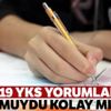 YKS AYT 2019 yorumları | AYT sınavı yorumları, YKS soruları kolay mıydı zor muydu? 2019 AYT YKS soruları YKS AYT 2019 yorumları | AYT sınavı yorumları, YKS soruları kolay mıydı zor muydu? 2019 AYT YKS soruları