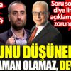 ﻿Soru soramadı diye linç edilince açıklama yaptılar