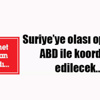 Işte masadan çıkan sonuçlar
