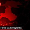 Dursunbey OSB tanıtım toplantısı Dursunbey OSB tanıtım toplantısı