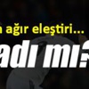 İspanyol basını Arda'yı eleştirdi