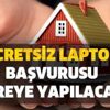 1 Ekim belediyeler, kurum kuruluşlar bedava dizüstü bilgisayara, laptop başvuru formu doldur! Acun Ilıcalı ücretsiz laptop başvurusu nereye yapılacak? 1 Ekim belediyeler, kurum kuruluşlar bedava dizüstü bilgisayara, laptop başvuru formu doldur! Acun Ilıcalı ücretsiz laptop başvurusu nereye yapılacak?