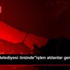 Ataşehir Belediyesi önünde"işten atılanlar geri alınsın" ... Ataşehir Belediyesi önünde"işten atılanlar geri alınsın" ...