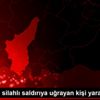 Adana da silahlı saldırıya uğrayan kişi yaralandı Adana da silahlı saldırıya uğrayan kişi yaralandı