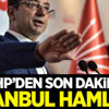 İstanbul için resmi başvuru! CHP'den mazbata hamlesi İstanbul için resmi başvuru! CHP'den mazbata hamlesi