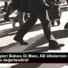 İtalya Dışişleri Bakanı Di Maio, AB ülkelerinin Libya ...
