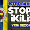 İşte Fenerbahçe'nin stoperdeki yeni ikilisi! İşte Fenerbahçe'nin stoperdeki yeni ikilisi!