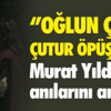 Ünlü Oyuncu Murat Yıldırım İle Annesinin İlginç Diyaloğu Ünlü Oyuncu Murat Yıldırım İle Annesinin İlginç Diyaloğu