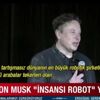 Geliyorlar! Elon Musk duyurdu