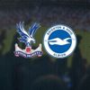 Crystal Palace Brighton maçı ne zaman? Saat kaçta ve hangi kanalda CANLI yayınlanacak? Muhtemel 11'ler...