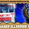 Son dakika: Emniyet Genel Müdürlüğünden Cumhuriyet Gazetesi'nin o haberine yalanlama Son dakika: Emniyet Genel Müdürlüğünden Cumhuriyet Gazetesi'nin o haberine yalanlama