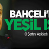 Bahçeli'den Bedelli Askerliğe Yeşil Işık