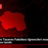 Mimarlık ve Tasarım Fakültesi öğrencileri maske tasarımlarını ...