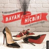 Hepsi Olmaya Çalışan "Bayan Hiçbiri"
