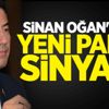 Sinan Oğan'dan yeni parti sinyali