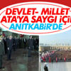 Anıtkabir'e ziyaret Anıtkabir'e ziyaret