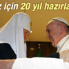 Papa Franciscus ve Patrik Kirill arasında tarihi buluşma Papa Franciscus ve Patrik Kirill arasında tarihi buluşma