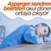 Asperger sendromu belirtileri okul döneminde ortaya çıkıyor