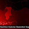 Herbalife Nutrition Kadınlar Basketbol Süper Ligi