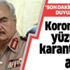 Darbeci Hafter'in sözcüsüne koronavirüs karantinası!
