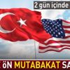 Son dakika: ABD ile ön mutabakat sağlandı Son dakika: ABD ile ön mutabakat sağlandı