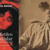 ‘Delirtilen Kadınlar’ ‘Delirtilen Kadınlar’
