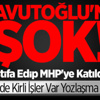 İstifa Edip MHP'ye Katıldı
