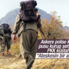 PKK'dan küstah açıklama