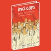 İnci Caps'in kitabı çıktı İnci Caps'in kitabı çıktı