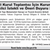 Genel Kurul Toplantısı İçin Kurumsal Temsilci İstekli ve Öneri Duyuru ilanı