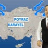 Türkiye Poyraz Karayel etkisi altına girecek