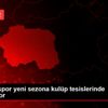 Eskişehirspor yeni sezona kulüp tesislerinde hazırlanıyor