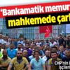 "Bankamatik memuru" dediler, mahkemede çark ettiler! CHP'li İBB'nin işçi kıyımında mağdur işçilerin hukuk zaferi