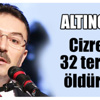 Altınok: 30-32 PKK’lı öldürüldü Altınok: 30-32 PKK’lı öldürüldü