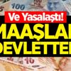 Ve Yasalaştı! Maaşlar devletten Ve Yasalaştı! Maaşlar devletten