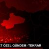 DHA YURT ÖZEL GÜNDEM -TEKRAR DHA YURT ÖZEL GÜNDEM -TEKRAR
