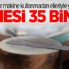 Kadınlar makine kullanmadan elleriyle yapıyor Kadınlar makine kullanmadan elleriyle yapıyor