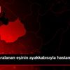 Kazada yaralanan eşinin ayakkabısıyla hastaneye koştu ... Kazada yaralanan eşinin ayakkabısıyla hastaneye koştu ...