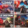 15 Temmuz afişleri tartışma yarattı 15 Temmuz afişleri tartışma yarattı